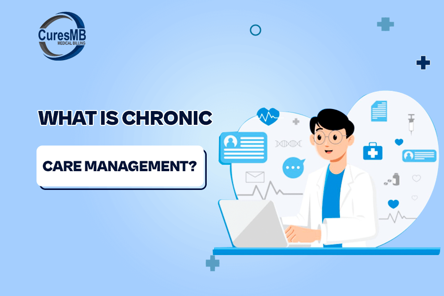 What is Chronic Care Management?