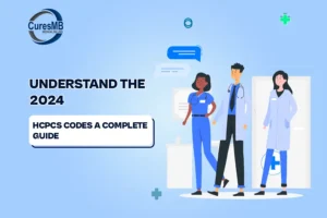 Understand the 2024 HCPCS Codes a complete Guide