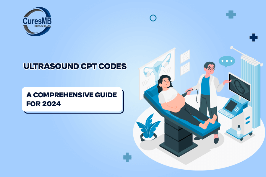 Ultrasound CPT Codes a Comprehensive Guide for 2024