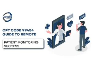 CPT Code 99454 Guide to Remote Patient Monitoring Success