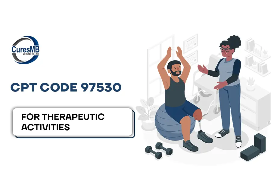 CPT Code 97530 for Therapeutic Activities