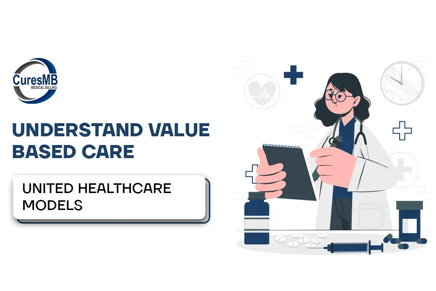 Understand Value-Based Care United Healthcare Models