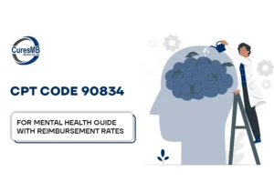 CPT Code 90834 Mental Health Guide with 2025 Reimbursement Rates