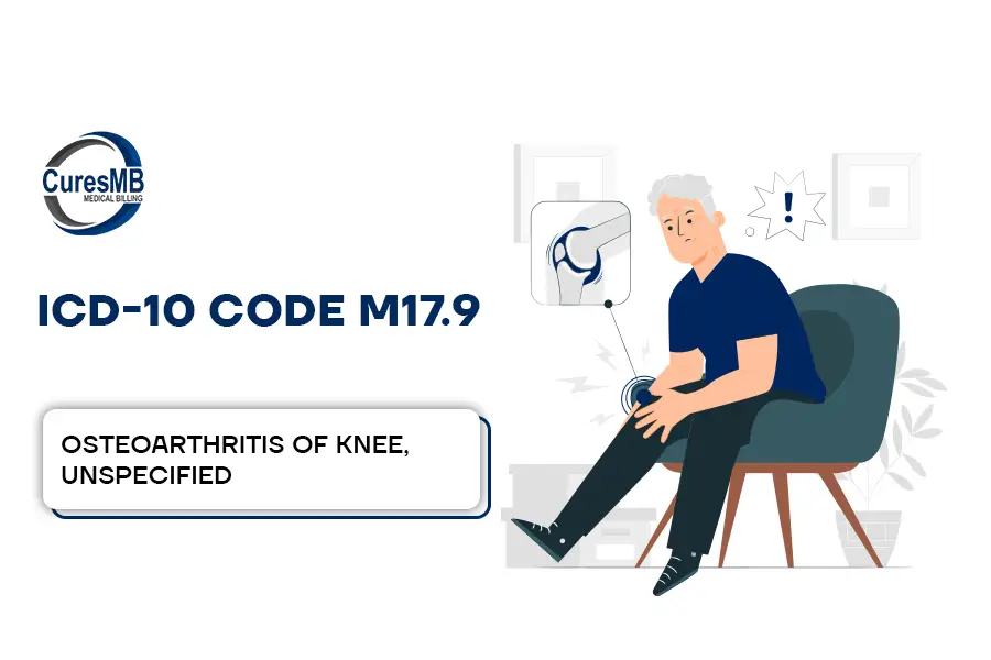 ICD-10 Code M17.9 Osteoarthritis of Knee, Unspecified