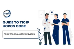 Guide to T1019 HCPCS Code for Personal Care Services