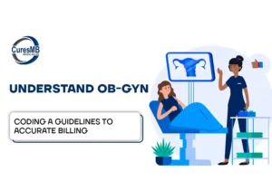 Understanding OB-GYN Coding a Guide to Accurate Billing