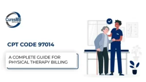 CPT Code 97014 – A Complete Guide for Physical Therapy Billing in 2025
