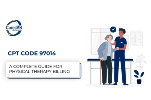 CPT Code 97014 – A Complete Guide for Physical Therapy Billing in 2025