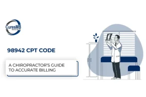 Understanding the 98942 CPT Code – A Chiropractor’s Guide to Accurate Billing