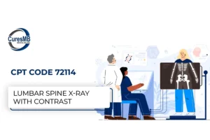 A Complete Guide of CPT Code 72114 – for Accurate Imaging Billing