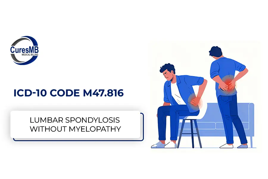 ICD-10 Code M47.816 – Lumbar Spondylosis without Myelopathy