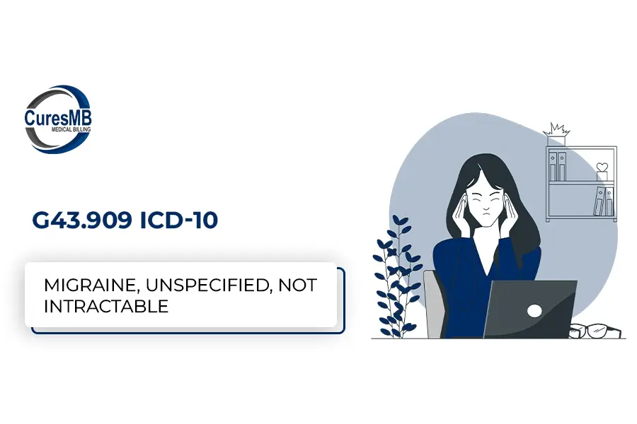 G43.909 ICD-10 Code – Migraine, Unspecified, Not Intractable (2025 Update)